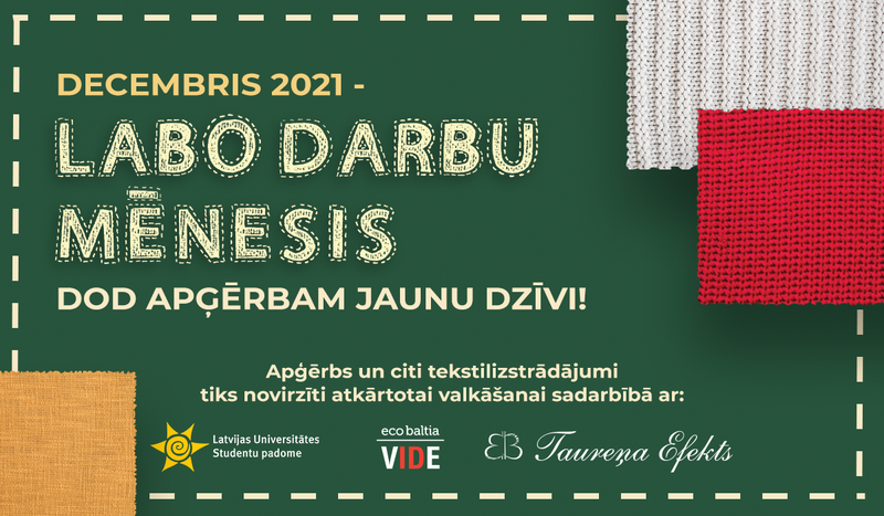 Līdz 17. decembrim aicina nodot otrreizējai pārstrādei apģērbu un cita veida tekstilu