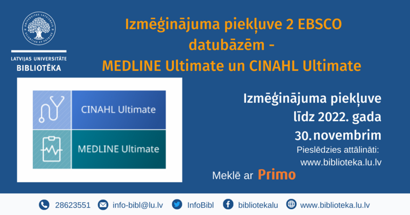 LU Bibliotēka aicina izmantot izmēģinājuma datubāzes MEDLINE Ultimate un CINAHL Ultimate